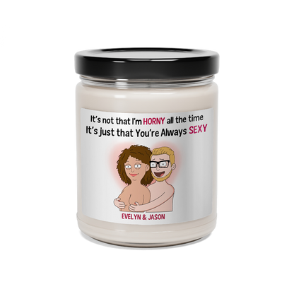 You're Always - Scented Soy Candle