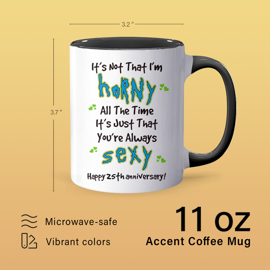 All The Time - Accent Coffee Mug