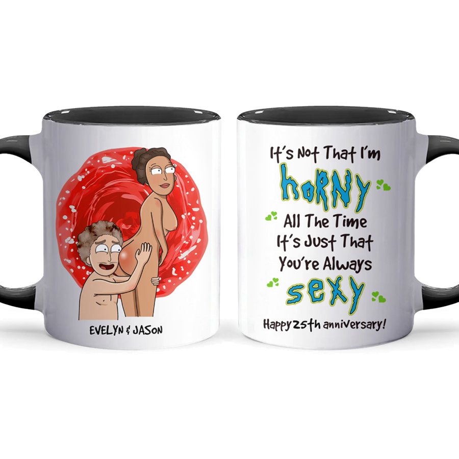 You're Always - Accent Coffee Mug