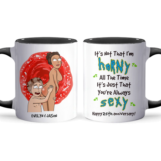 You're Always - Accent Coffee Mug