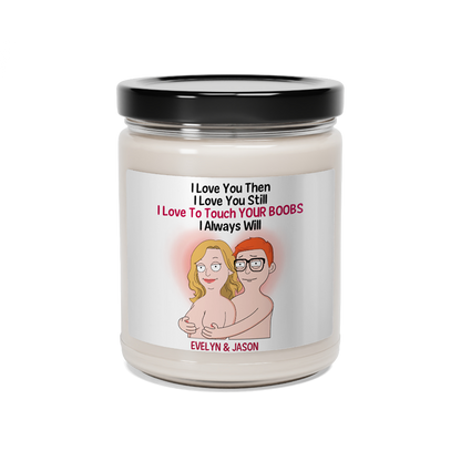 Love You Still - Scented Soy Candle