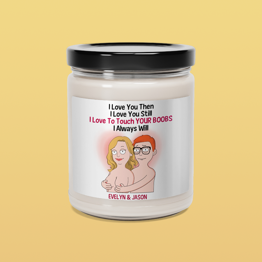 Love You Still - Scented Soy Candle