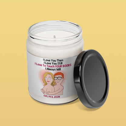 Love You Still - Scented Soy Candle