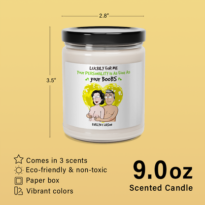 Luckily For Me - Scented Soy Candle