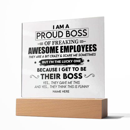 Proud Boss - Acrylic Plaque