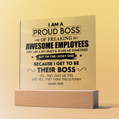 Proud Boss - Acrylic Plaque