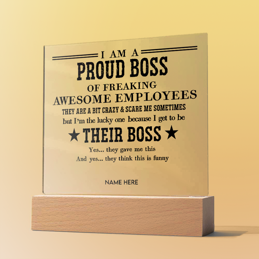 Proud Boss - Acrylic Plaque